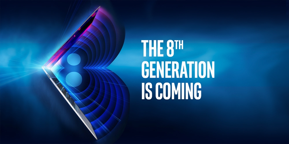 Intel Will Launch Their 8th Generation Of Core Processors On 21st August 2017